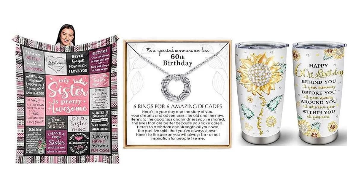 Image that represents the product page 60th Birthday Gifts For Sister inside the category celebrations.