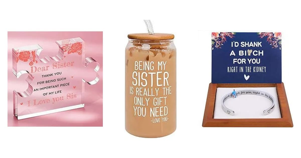 Image that represents the product page Funny Sister Birthday Gifts inside the category celebrations.