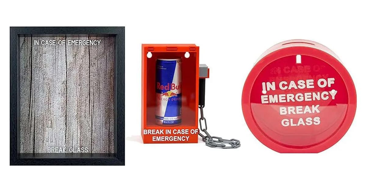 In Case Of Emergency Break Glass Gifts