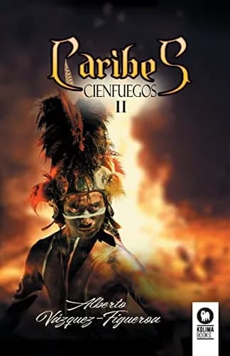 Image of Caribs by the company Alberto Vázquez-Figueroa.