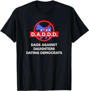 Image of Anti-Democrat Dad's Humorous Shirt by the company Amazon.com.