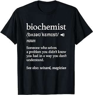 Image of Biochemist Definition T-Shirt by the company Amazon.com.