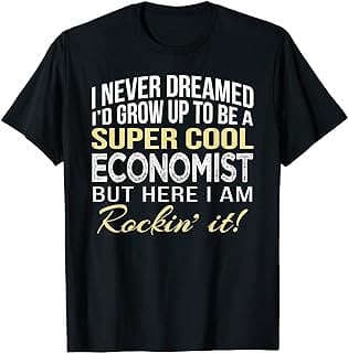 Image of Economist Funny T-Shirt by the company Amazon.com.
