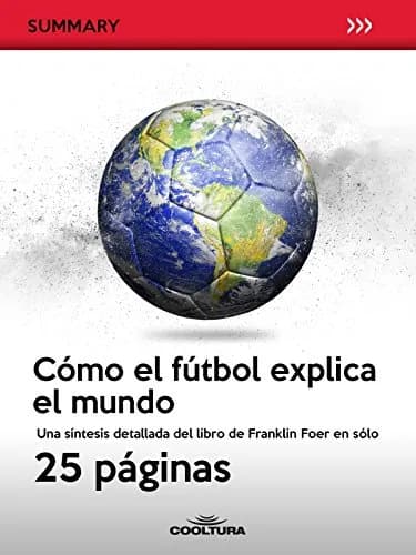 Image of How Soccer Explains the World by the company Anónimo.