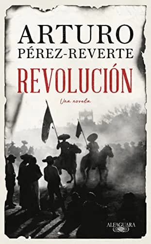 Image of Revolution by the company Arturo Pérez-Reverte.