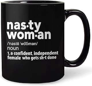 Image of Feminist Nasty Woman Coffee Mug by the company BootsTees.