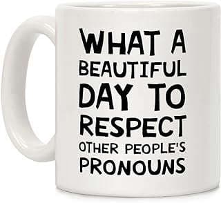 Image of Ceramic Pronouns Respect Coffee Mug by the company LookHUMAN.