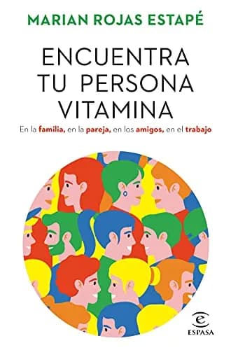 Image of Find Your Vitamin Person by the company Marian Rojas Estapé.
