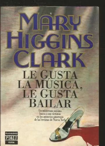 Image of He likes music, he likes to dance. by the company Mary Higgins Clark.