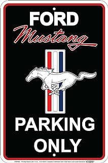 Image of Mustang Parking Only Sign by the company Primetime Buys.
