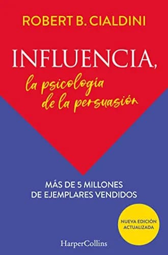 Image of Influence, the Psychology of Persuasion by the company Robert Cialdini.