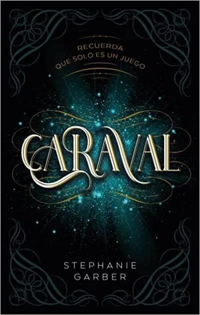 Image of Caraval by the company Stephanie Garber.