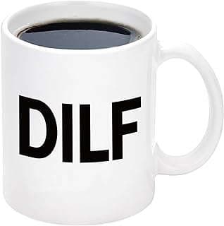 Image of DILF Novelty Coffee Mug by the company Sunmner Store.