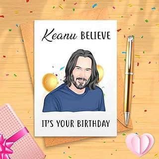 Image of Keanu Reeves Birthday Card by the company VenusArtsShop.