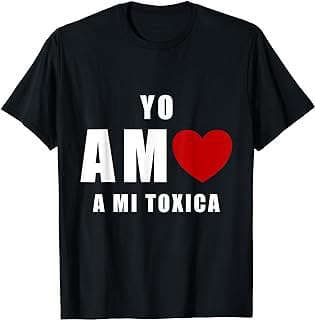 Imagen de Camiseta "Amo a mi Tóxica" de la empresa Amazon.com.