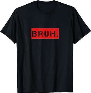 Imagen de Camiseta divertida "Bruh" hombre de la empresa Amazon.com.