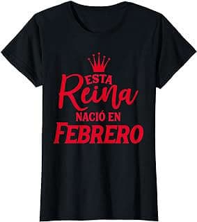 Imagen de Camiseta "Reina de Febrero" de la empresa Amazon.com.
